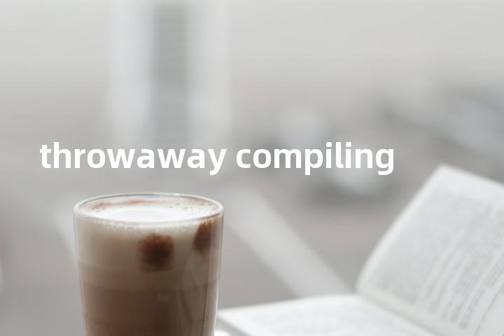throwaway compiling单词图解，单词释义场景配图