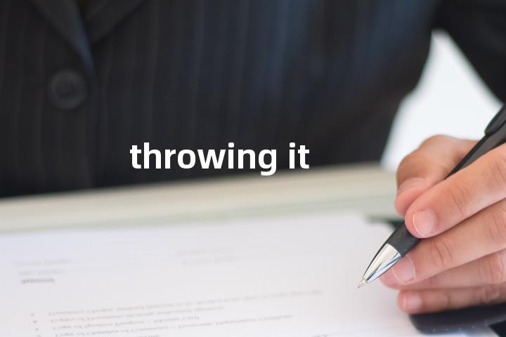 throwing it单词图解，单词释义场景配图