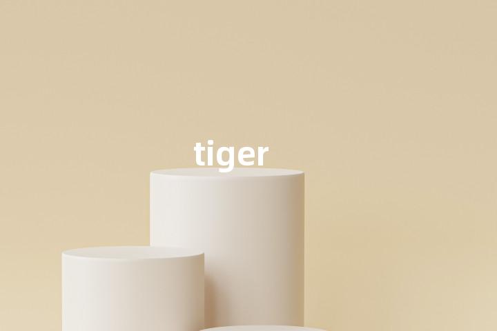 tiger