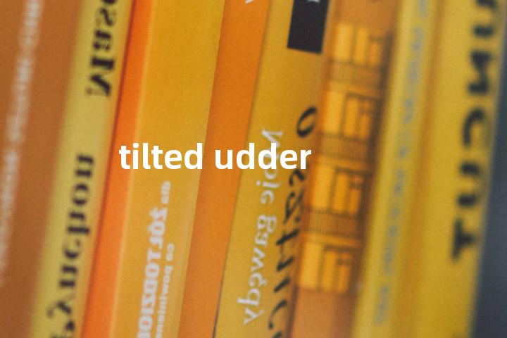 tilted udder单词图解，单词释义场景配图