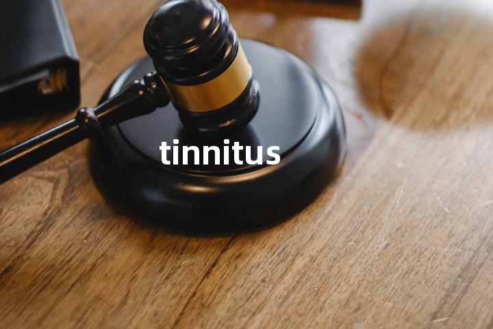 tinnitus