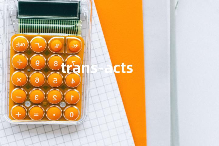 trans-acts单词图解，单词释义场景配图