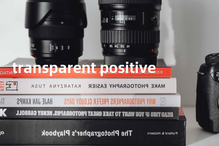 transparent positive单词图解，单词释义场景配图