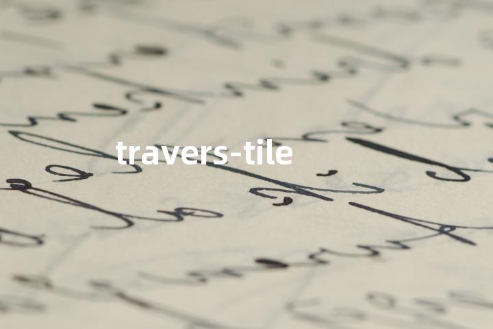 travers-tile单词图解，单词释义场景配图