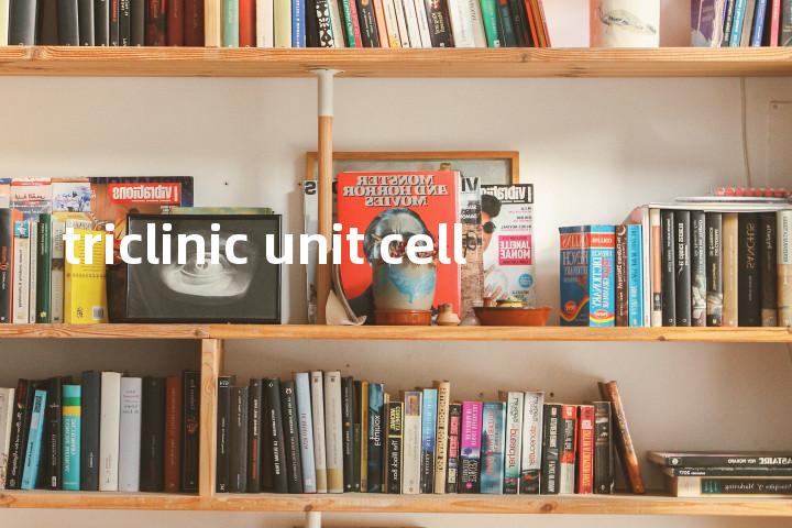 triclinic unit cell单词图解，单词释义场景配图