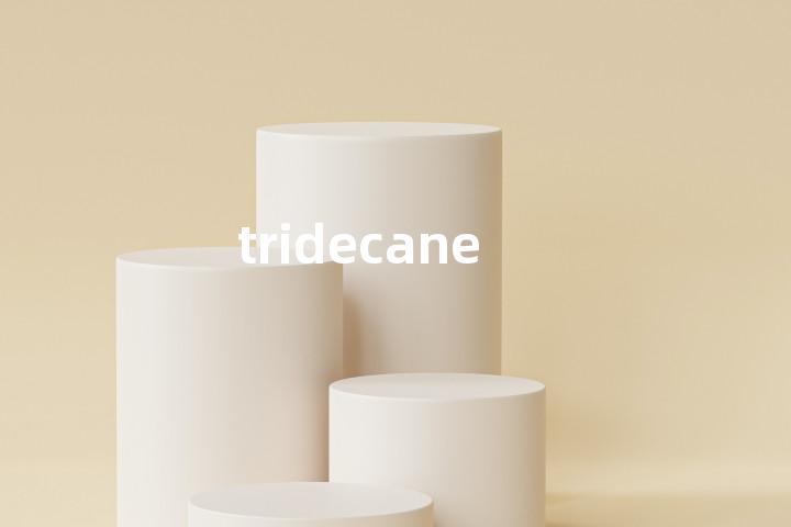 tridecane单词图解，单词释义场景配图