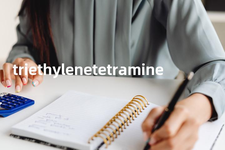 triethylenetetramine单词图解，单词释义场景配图