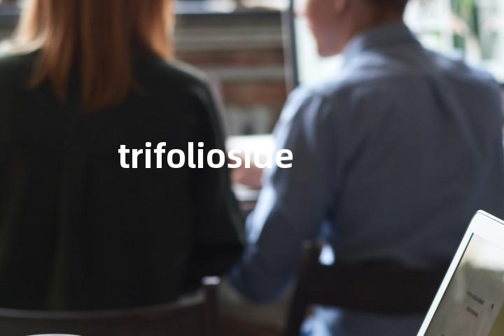 trifolioside单词图解，单词释义场景配图