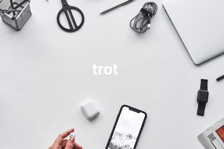trot