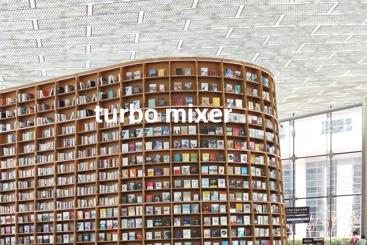 turbo mixer单词图解，单词释义场景配图