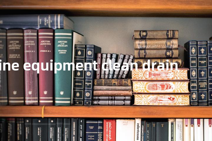 turbine equipment clean drain单词图解，单词释义场景配图