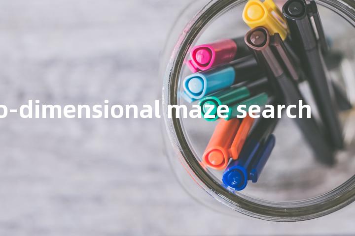 two-dimensional maze search单词图解，单词释义场景配图