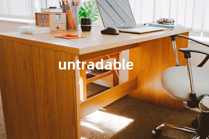 untradable单词图解，单词释义场景配图