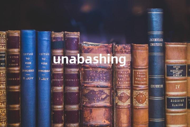 unabashing单词图解，单词释义场景配图