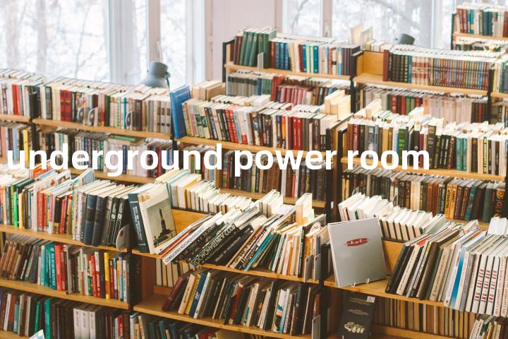 underground power room单词图解，单词释义场景配图