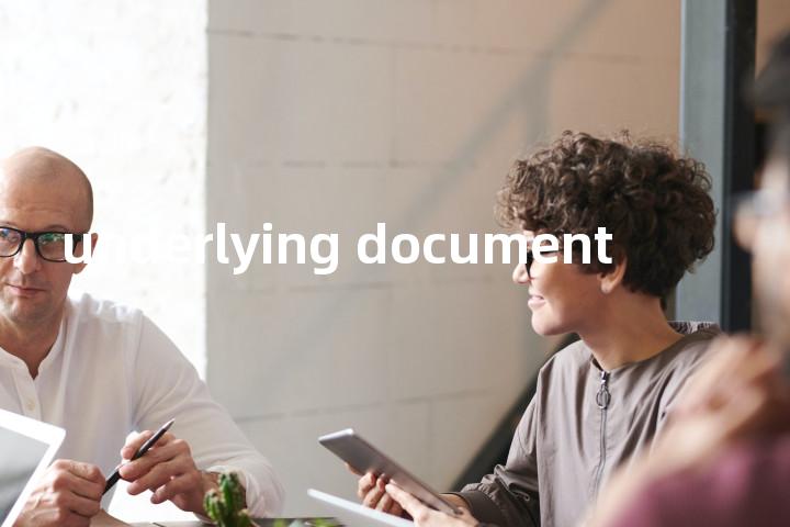underlying document单词图解，单词释义场景配图