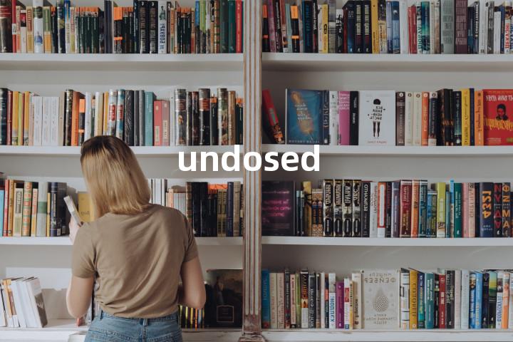 undosed单词图解，单词释义场景配图