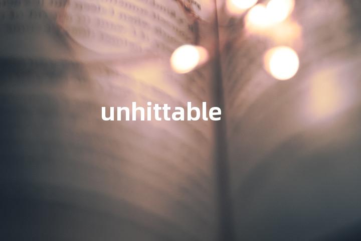 unhittable单词图解，单词释义场景配图
