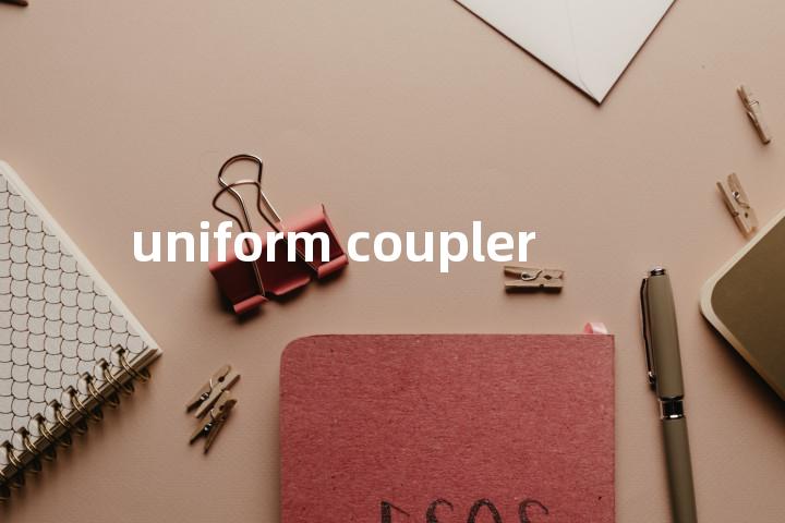 uniform coupler单词图解，单词释义场景配图