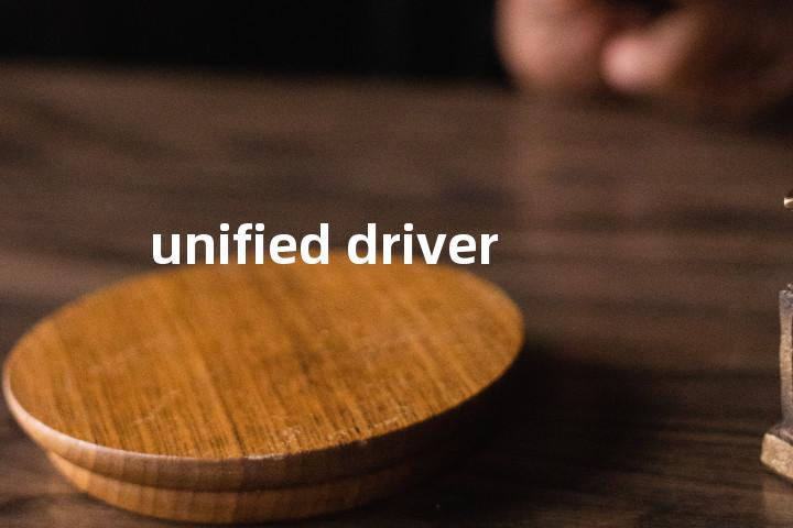 unified driver单词图解，单词释义场景配图