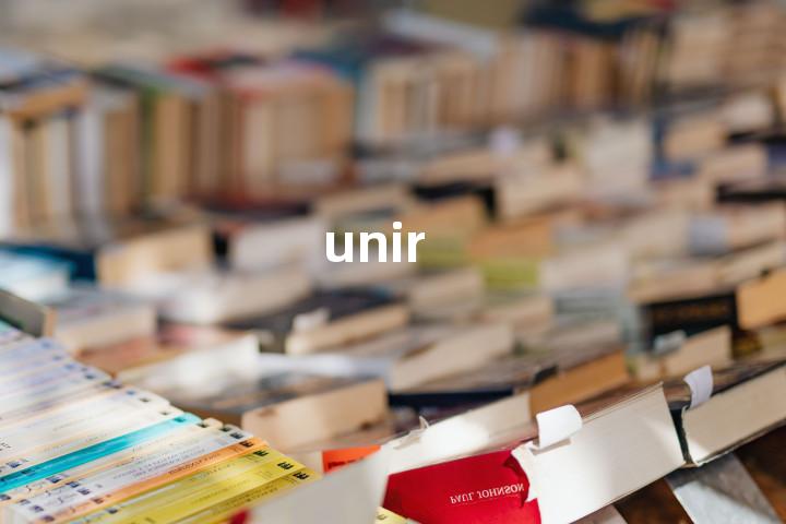 unir单词图解，单词释义场景配图