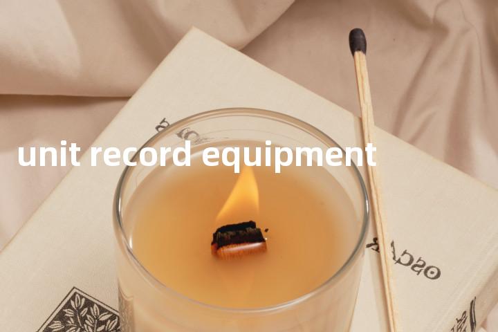 unit record equipment单词图解，单词释义场景配图