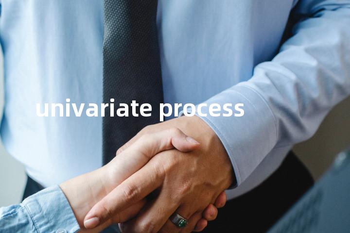 univariate process单词图解，单词释义场景配图