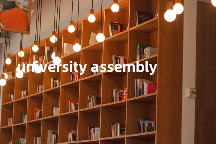 university assembly单词图解，单词释义场景配图