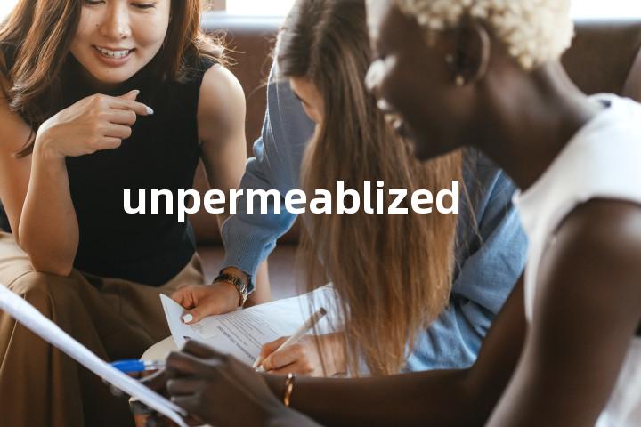 unpermeablized单词图解，单词释义场景配图