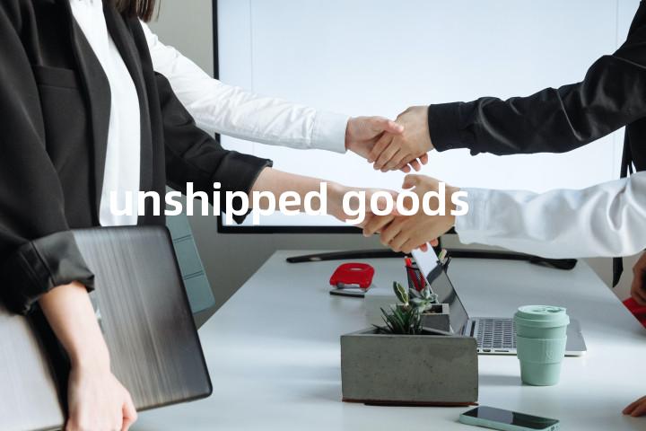 unshipped goods单词图解，单词释义场景配图