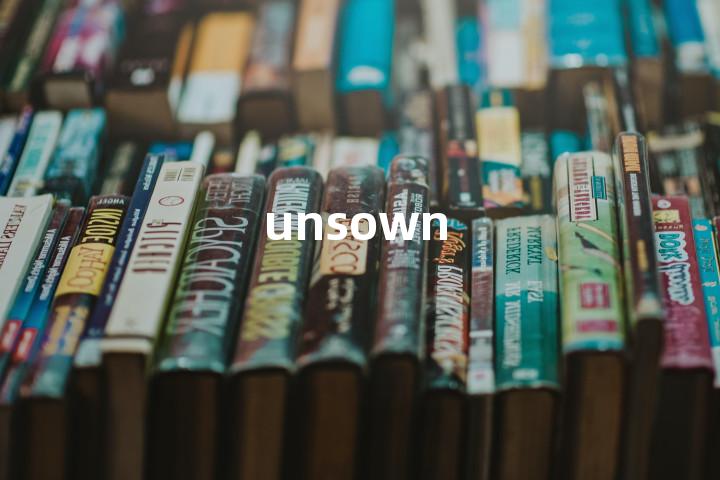 unsown单词图解，单词释义场景配图