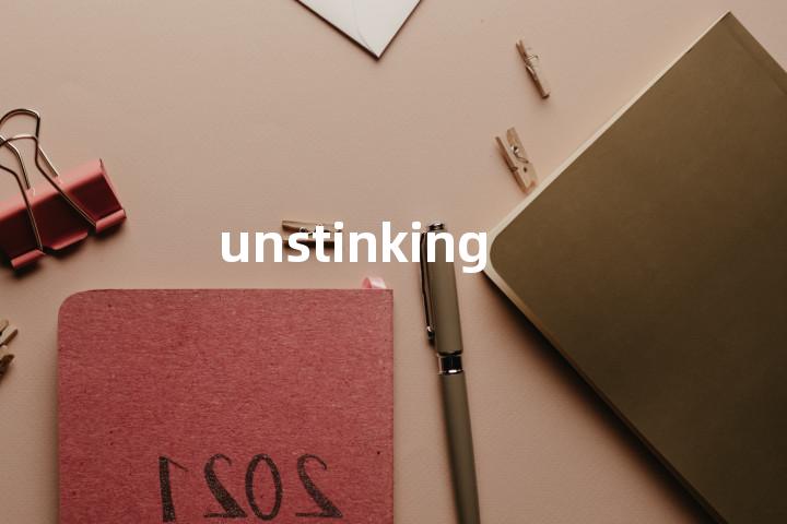 unstinking单词图解，单词释义场景配图