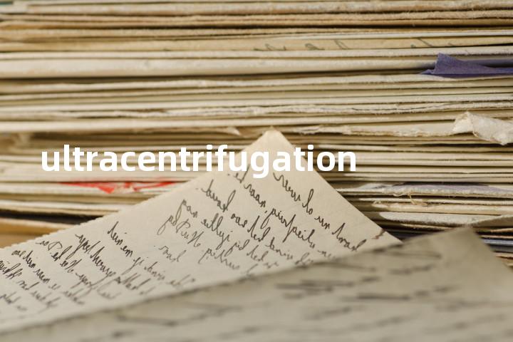 ultracentrifugation单词图解，单词释义场景配图