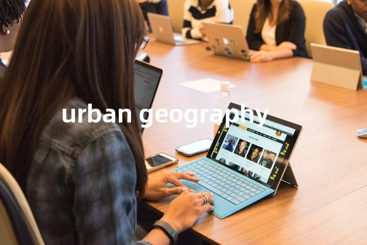 urban geography单词图解，单词释义场景配图