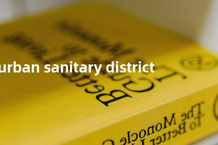 urban sanitary district单词图解，单词释义场景配图