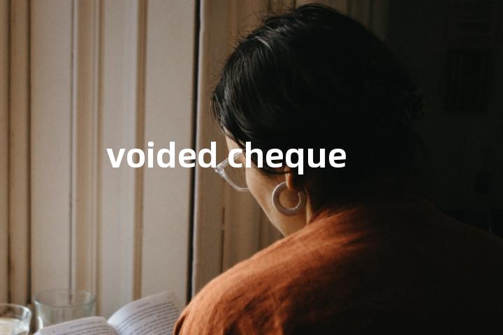 voided cheque单词图解，单词释义场景配图