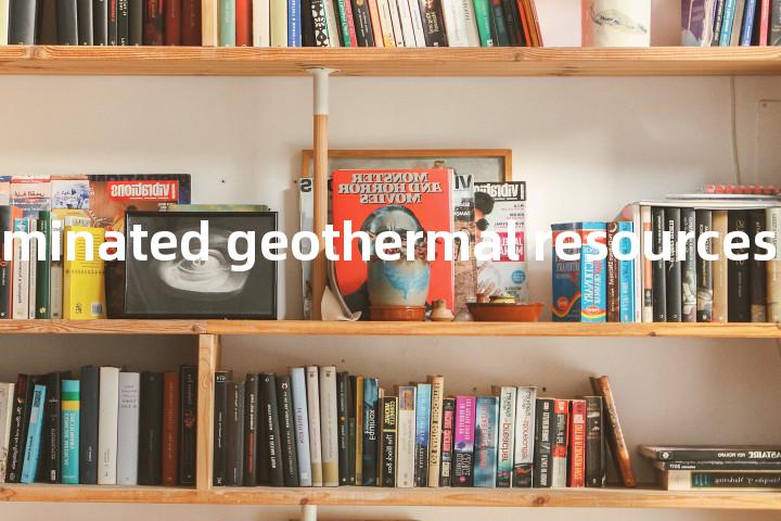 vapor-dominated geothermal resources单词图解，单词释义场景配图