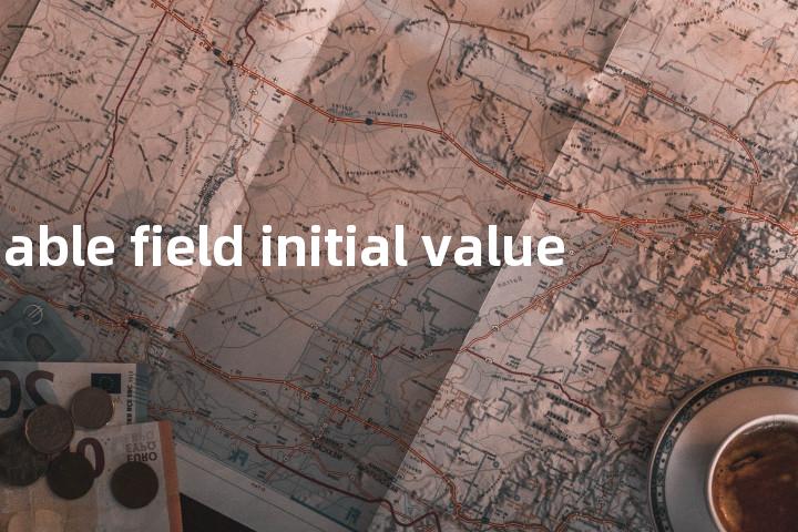 variable field initial value单词图解，单词释义场景配图