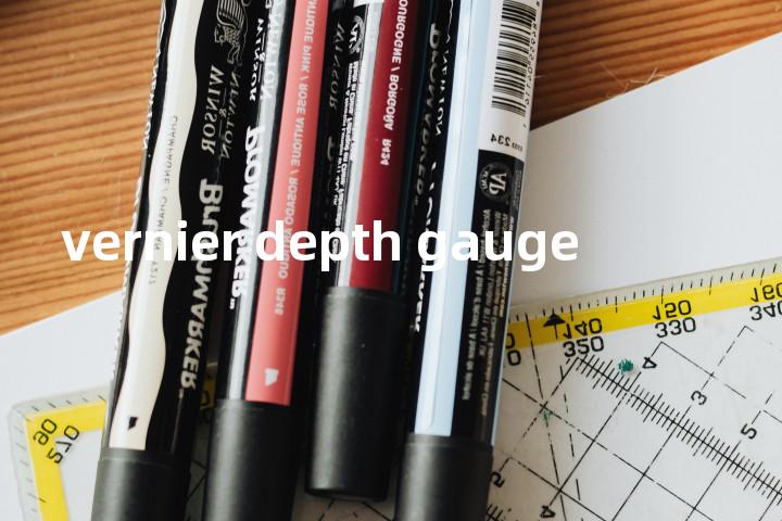 vernier depth gauge单词图解，单词释义场景配图