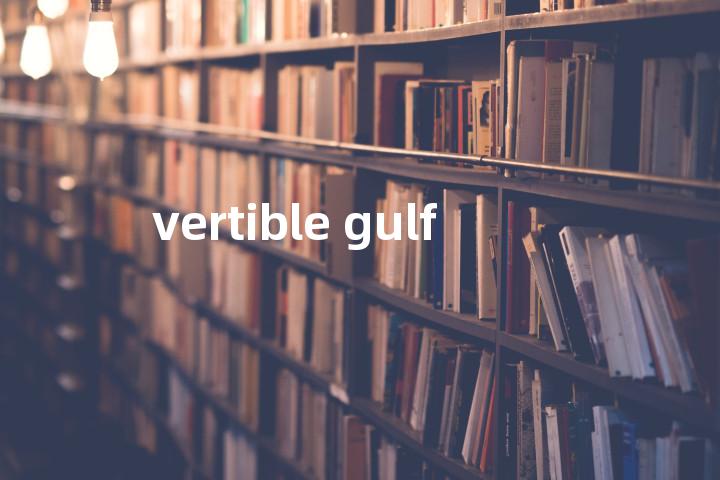 vertible gulf单词图解，单词释义场景配图