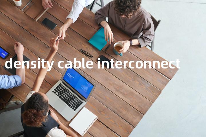 very high density cable interconnect单词图解，单词释义场景配图