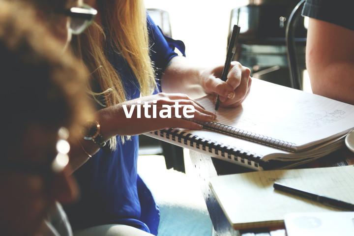 vitiate