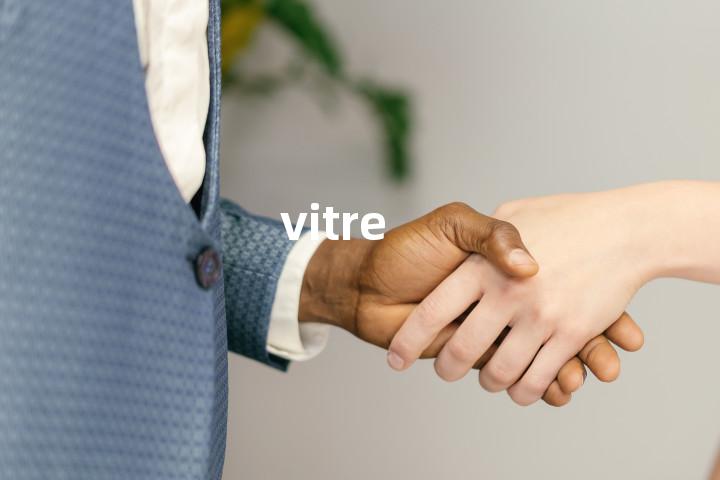 vitre单词图解，单词释义场景配图