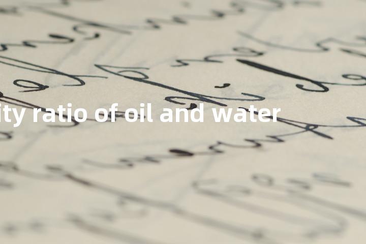 viscosity ratio of oil and water单词图解，单词释义场景配图