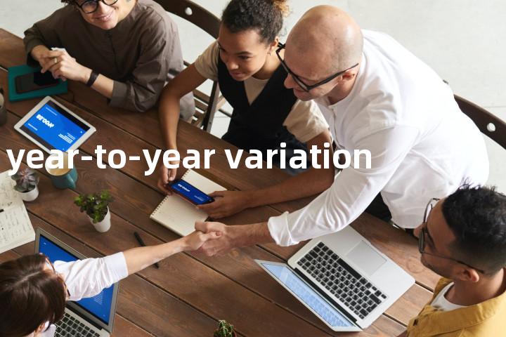 year-to-year variation单词图解，单词释义场景配图