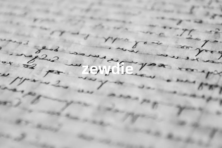 zewdie单词图解，单词释义场景配图