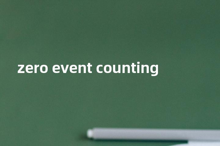 zero event counting单词图解，单词释义场景配图