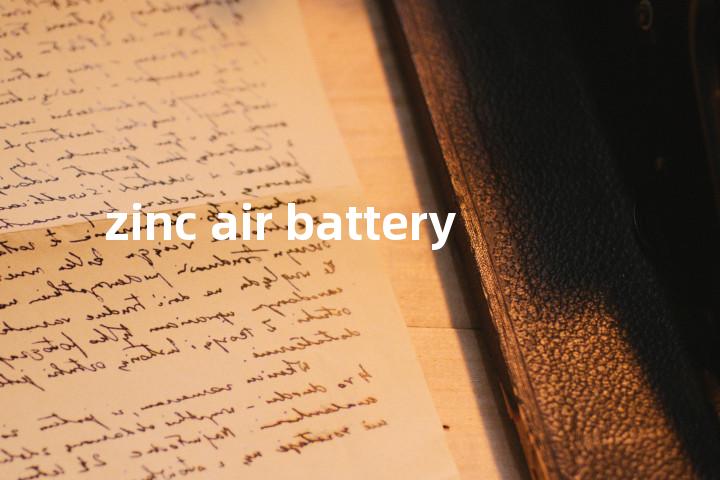 zinc air battery单词图解，单词释义场景配图